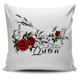 Mom A Title Just Above Queen Pillow Covers