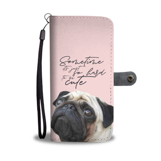 Look At Me Pug Wallet Phone Cases