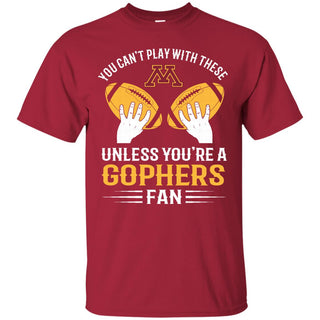 Play With Balls Minnesota Gophers T Shirt - Best Funny Store