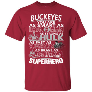 Ohio State Buckeyes You're My Favorite Super Hero T Shirts