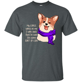 My Corgi Winks At Me T Shirts