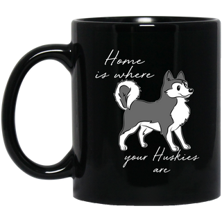 Home Is Where My Huskies Are Mugs