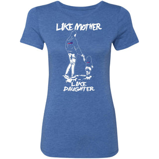 Like Mother Like Daughter Buffalo Bills TShirts For Ladies