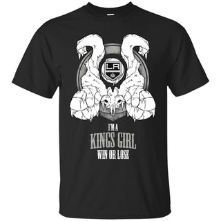 Los Angeles Kings Girl Win Or Lose T Shirts