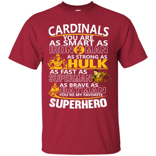 Arizona Cardinals You're My Favorite Super Hero T Shirts