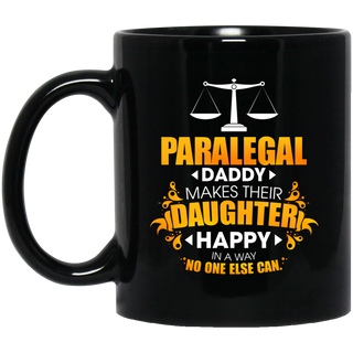 Paralegal Daddy Makes Their Daughter Happy Mugs