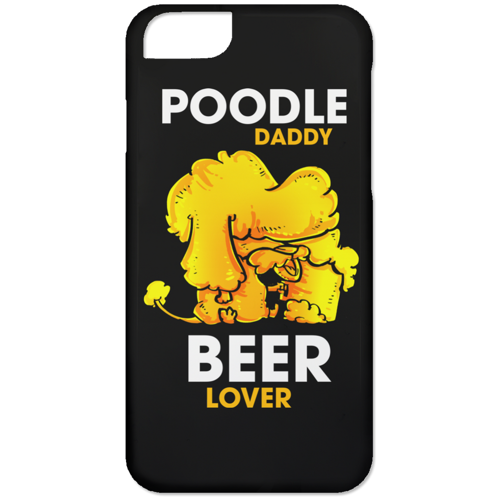 Poodle Daddy Beer Lover Phone Cases