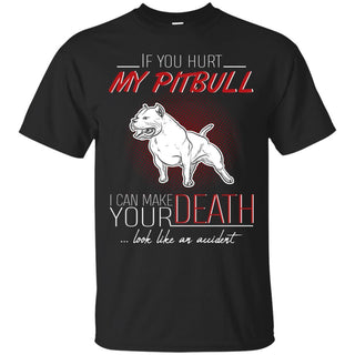 If You Hurt My Pitbull