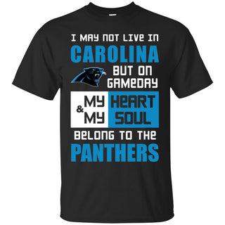 My Heart And My Soul Belong To The Panthers T Shirts