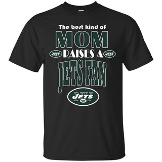 Best Kind Of Mom Raise A Fan New York Jets T Shirts