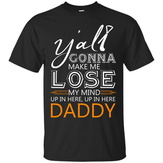 Lose My Mind T Shirts