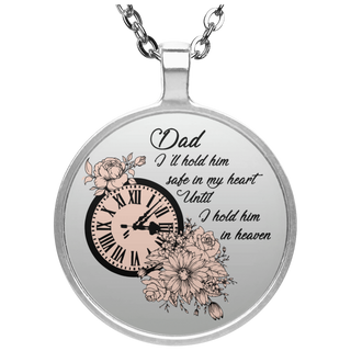 Dad I'll Hold Him Safe In My Heart Necklaces