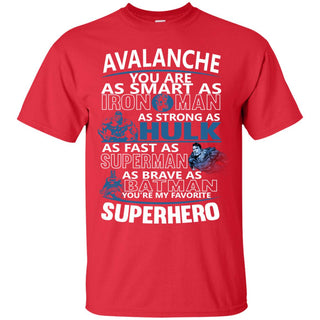 Colorado Avalanche You're My Favorite Super Hero T Shirts