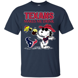 Houston Texans Make Me Drinks T Shirts