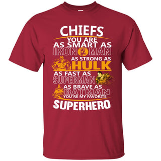 Kansas City Chiefs You're My Favorite Super Hero T Shirts