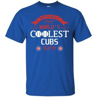 Officially The World's Coolest Chicago Cubs Fan T Shirts