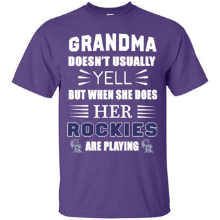 Grandma Doesn't Usually Yell Colorado Rockies T Shirts