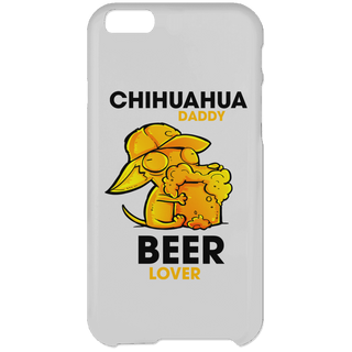 Chihuahua Daddy Beer Lover Phone Cases