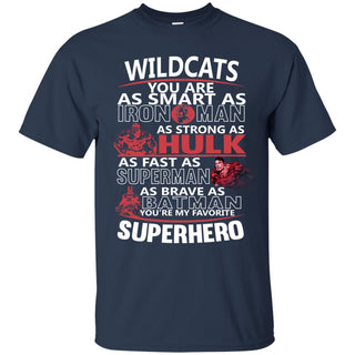 Arizona Wildcats You're My Favorite Super Hero T Shirts