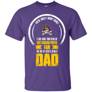 I Love More Than Being East Carolina Pirates Fan T Shirts