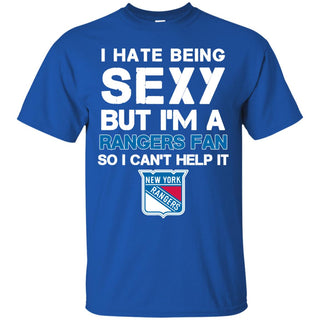 I Hate Being Sexy But I'm Fan So I Can't Help It New York Rangers Royal T Shirts