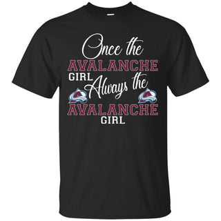 Always The Colorado Avalanche Girl T Shirts