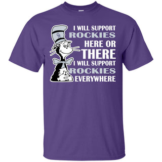 I Will Support Everywhere Colorado Rockies T Shirts