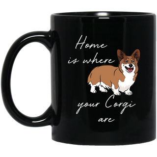 Home Is Where My Corgis Are Mugs