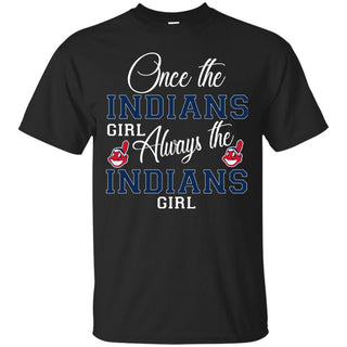 Always The Cleveland Indians Girl T Shirts