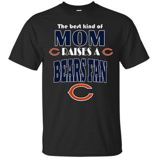 Best Kind Of Mom Raise A Fan Chicago Bears T Shirts