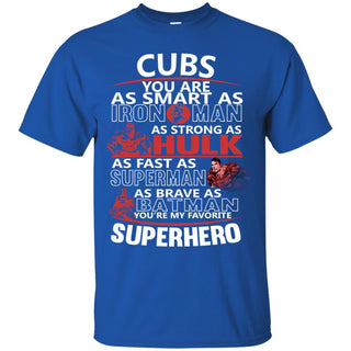 Chicago Cubs You're My Favorite Super Hero T Shirts