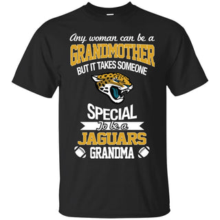 It Takes Someone Special To Be A Jacksonville Jaguars Grandma T Shirts