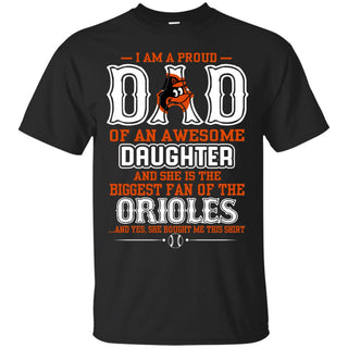 Proud Of Dad Of An Awesome Daughter Baltimore Orioles T Shirts