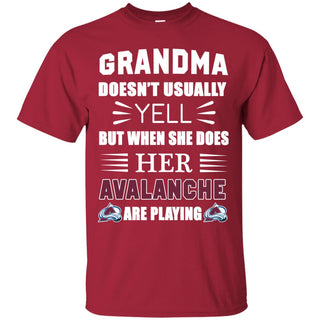 Grandma Doesn't Usually Yell Colorado Avalanche T Shirts