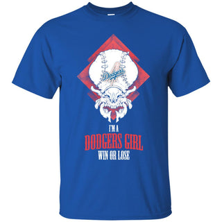 Los Angeles Dodgers Girl Win Or Lose T Shirts