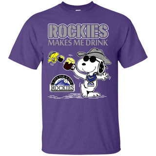 Colorado Rockies Makes Me Drinks T Shirts