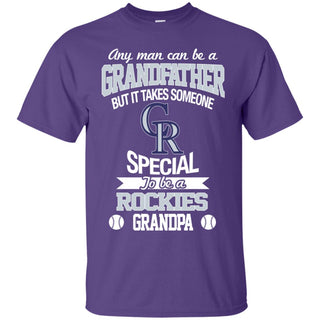 It Takes Someone Special To Be A Colorado Rockies Grandpa T Shirts