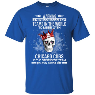 Chicago Cubs Is The Strongest T Shirts