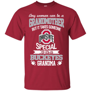 It Takes Someone Special To Be An Ohio State Buckeyes Grandma T Shirts