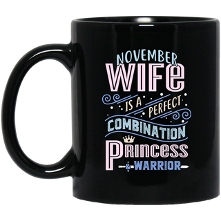 November Wife Combination Princess And Warrior Mugs