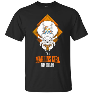 Miami Marlins Girl Win Or Lose T Shirts