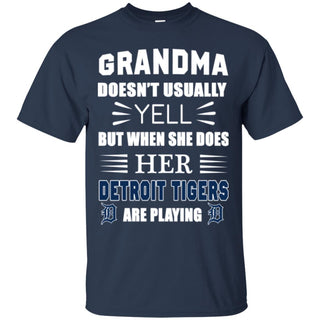 Grandma Doesn't Usually Yell Detroit Tigers T Shirts