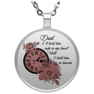 Dad I'll Hold Him Safe In My Heart Necklaces