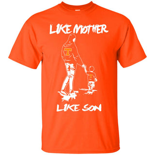 Like Mother Like Son Tennessee Volunteers T Shirt