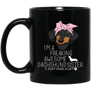 I'm A Freaking Awesome Dachshund Sister Mugs