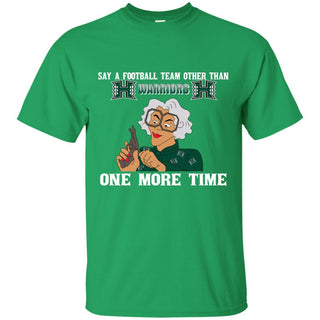 Say A Football Team Other Than Hawaii Rainbow Warriors T Shirts