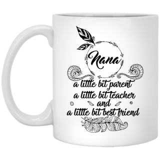 Nana A Little Bit Best Friend Mugs