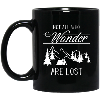 Not All Who Wander Camping Mugs