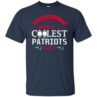 Officially The World's Coolest New England Patriots Fan T Shirts