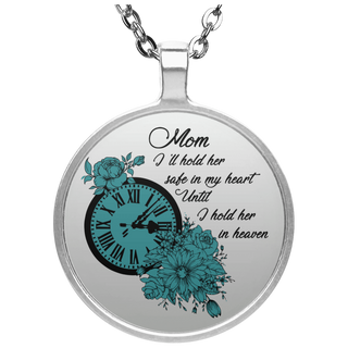 Mom I'll Hold Her Safe In My Heart Necklaces